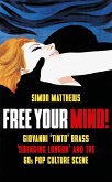 Free Your Mind! (eBook, ePUB)