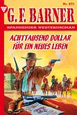 Achttausend Dollar für ein neues Leben (eBook, ePUB)