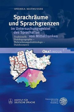 Sprachräume und Sprachgrenzen im Untersuchungsgebiet des Sprachatlas von Mittelfranken (eBook, PDF) - Mathussek, Andrea