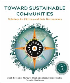 Toward Sustainable Communities, Fifth Edition (eBook, ePUB) - Roseland, Mark; Stout, Margaret; Spiliotopoulou, Maria