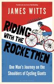 Riding With The Rocketmen (eBook, ePUB)