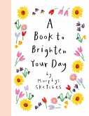 A Book to Brighten Your Day (eBook, ePUB)
