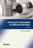 Introdução à Engenharia de Fabricação Mecânica (eBook, PDF)