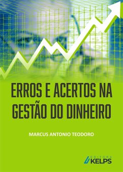 Cover ERROS E ACERTOS NA GESTÃO DO DINHEIRO (eBook, ePUB)