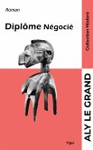 Diplôme négocié (eBook, ePUB)