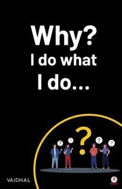 Cover Why? I do what I do... (eBook, ePUB)