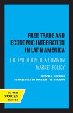 Free Trade and Economic Integration in Latin America (eBook, ePUB)