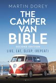 The Camper Van Bible 2nd edition (eBook, ePUB)