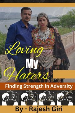 Cover Loving My Haters: Finding Strength in Adversity (eBook, ePUB)