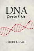 DNA Doesn't Lie (eBook, ePUB)