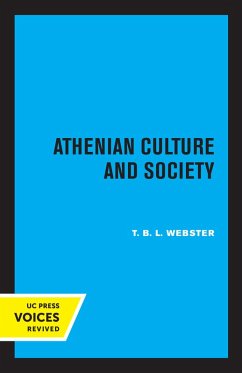 Athenian Culture and Society (eBook, ePUB) - Webster, T. B. L.