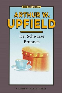 Der Schwarze Brunnen (eBook, ePUB) - Upfield, Arthur W.