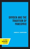Dryden and the Tradition of Panegyric (eBook, ePUB)