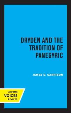 Cover Dryden and the Tradition of Panegyric (eBook, ePUB)