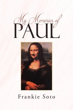 My Memories of Paul (eBook, ePUB) - Soto, Frankie