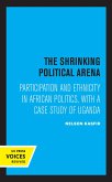 The Shrinking Political Arena (eBook, ePUB)
