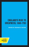 England's Rise to Greatness, 1660-1763 (eBook, ePUB)