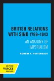 British Relations with Sind 1799 - 1843 (eBook, ePUB)
