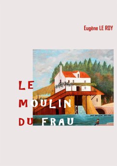 Le Moulin du Frau (eBook, ePUB)