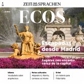 Spanisch lernen Audio - Streifzüge rund um Madrid (MP3-Download)