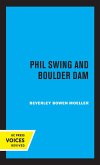 Phil Swing and Boulder Dam (eBook, ePUB)