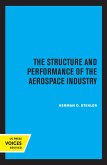 The Structure and Performance of the Aerospace Industry (eBook, ePUB)