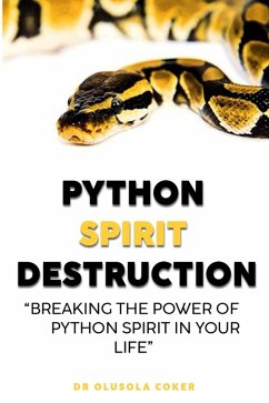 Python Spirit Destruction (eBook, ePUB) - Coker, Olusola