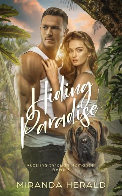 Hiding Paradise (Puzzling through Romance, #3) (eBook, ePUB) - Herald, Miranda