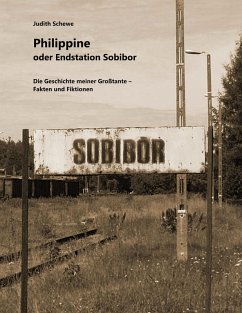 Philippine oder Endstation Sobibor (eBook, ePUB)
