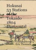 Hokusai 53 Stations of the Tokaido 1804 Horizontal (eBook, ePUB)