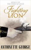 Fighting Lion (The Pride of Lions, #4) (eBook, ePUB)