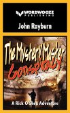 The Mystery Master - Conspiracy: A Rick O'Shea Adventure (eBook, ePUB)