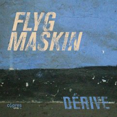 Dérive - Flygmaskin