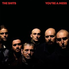 You'Re A Mess (Red Vinyl Lp) - Shits,The