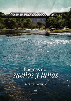 Poemas de sueños y lunas (eBook, ePUB) - Patricia, Mónica