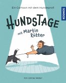Hundstage mit Martin Rütter (eBook, PDF)