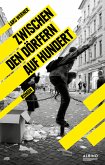 Zwischen den Dörfern auf hundert (eBook, ePUB)