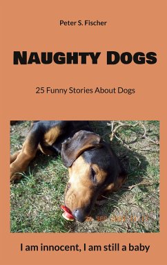 Naughty Dogs (eBook, ePUB) - Fischer, Peter S.