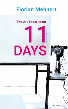 The Art Experiment 11 DAYS (eBook, ePUB)