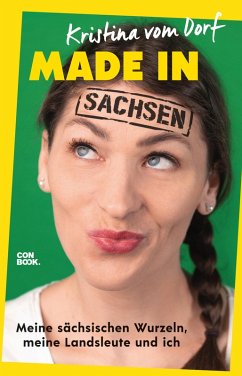Made in Sachsen (eBook, PDF) - vom Dorf, Kristina