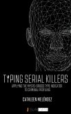Typing Serial Killers (eBook, ePUB)