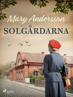 Solgårdarna (eBook, ePUB) - Andersson, Mary