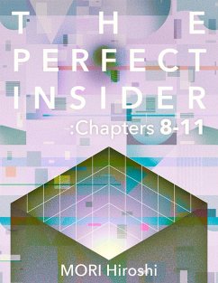 Cover The Perfect Insider: Chapters 8-11 (eBook, ePUB)