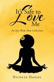 It's Safe to Love Me (eBook, ePUB)
