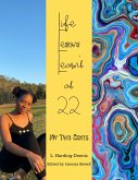 Life Lessons Learn't at 22: My Two Cents (eBook, ePUB)