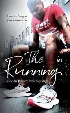 The I in Running (eBook, ePUB) - Striggles, Orinthal