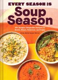 Every Season Is Soup Season (eBook, ePUB)