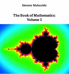 The Book of Mathematics: Volume 3 (eBook, ePUB) - Malacrida, Simone