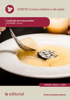 Cocina creativa o de autor. HOTR0408 (eBook, ePUB) - Rumbado Martín, Emilio