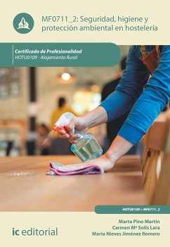 Seguridad e higiene y protección ambiental en hostelería. HOTU0109 (eBook, ePUB) - Jiménez Romero, María Nieves; Pino Martín, Marta; Solís Lara, Carmen María